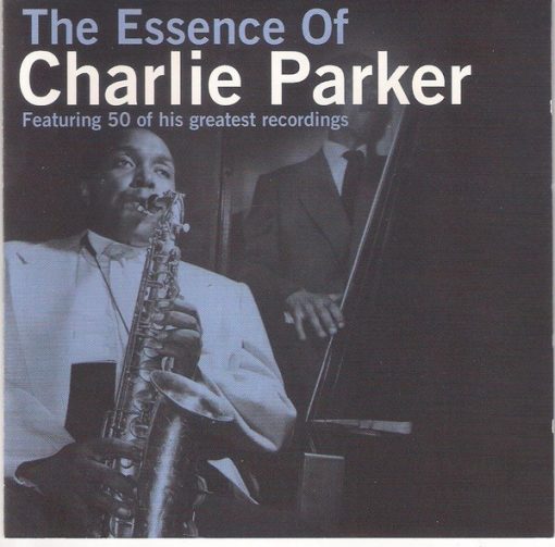 Charlie Parker - The Essence Of Charlie Parker (2xCD, Comp, RM) (Mint (M))