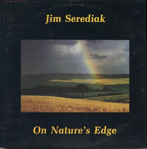 Jim Serediak - On Nature's Edge (LP) (Mint (M))