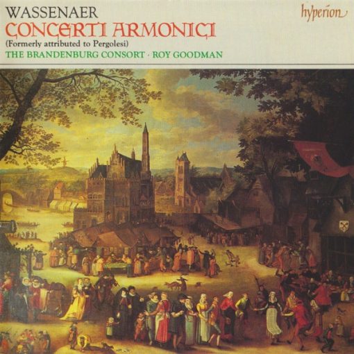 Unico Wilhelm Van Wassenaer - Brandenburg Consort • Roy Goodman - Concerti Armonici (CD, Album) (Near Mint (NM or M-))