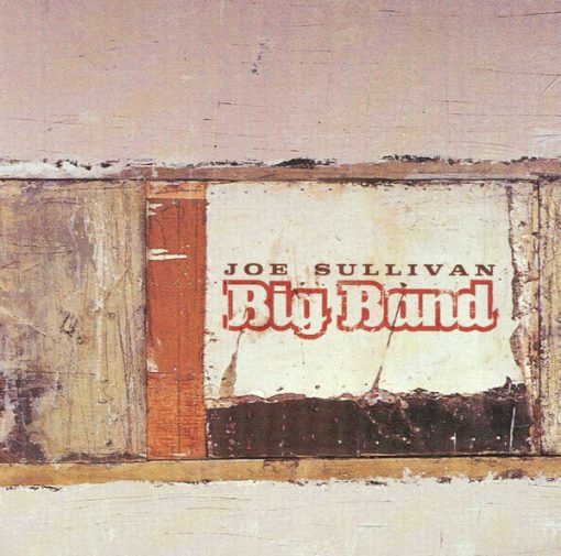 Joe Sullivan Big Band - Joe Sullivan Big Band (CD, Album) (Near Mint (NM or M-))