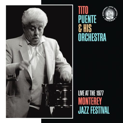 Tito Puente And His Orchestra - Live At The 1977 Monterey Jazz Festival (CD, Album) (Near Mint (NM or M-))