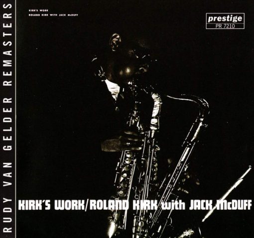 Roland Kirk With Brother Jack McDuff - Kirk's Work (CD, Album, RE, RM) (Near Mint (NM or M-))