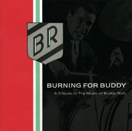 Buddy Rich Big Band - Burning For Buddy - A Tribute To The Music Of Buddy Rich (CD, Album) (Near Mint (NM or M-))