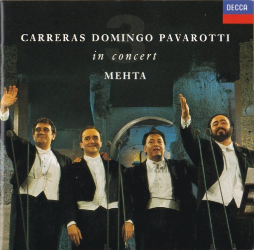 José Carreras, Placido Domingo, Luciano Pavarotti, Zubin Mehta - In Concert (CD, Album) (Very Good Plus (VG+))