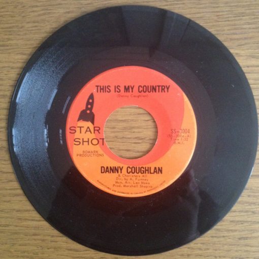 Danny Coughlan - This Is My Country / I Love My Country (7", Single) (Very Good Plus (VG+))