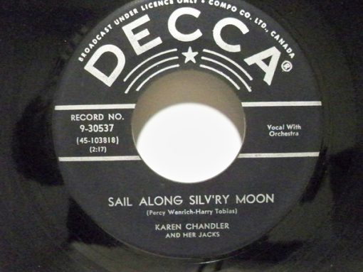 Karen Chandler - Sail Along Silv'ry Moon / I Remember Dear (7", Single) (Very Good Plus (VG+))