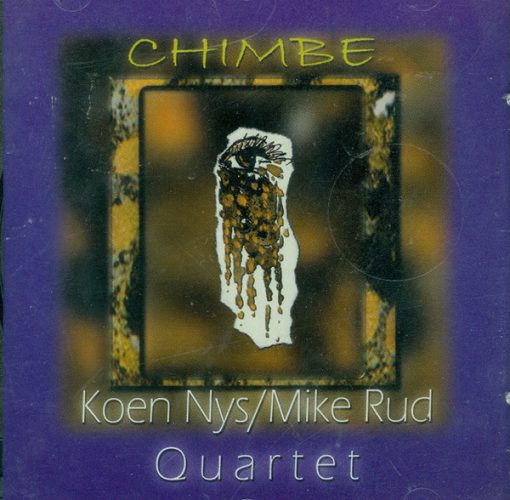 Koen Nys/Mike Rud Quartet - Chimbe (CD, Album) (Near Mint (NM or M-))