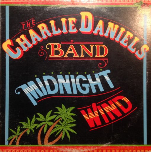 The Charlie Daniels Band - Midnight Wind (LP, Album) (Mint (M))