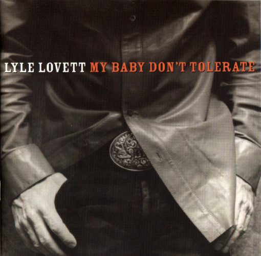 Lyle Lovett - My Baby Don't Tolerate (CD, Album) (Near Mint (NM or M-))