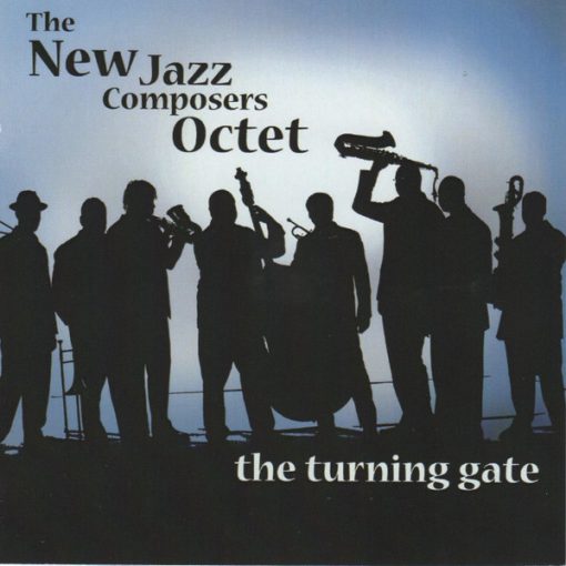 The New Jazz Composers Octet - The Turning Gate (CDr, Album) (Very Good Plus (VG+))