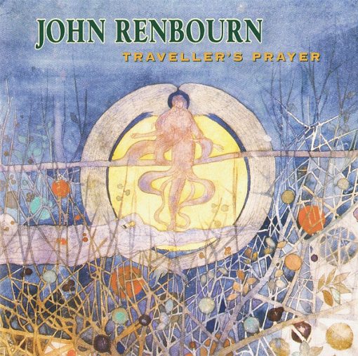 John Renbourn - Traveller's Prayer (CD, Album, RP) (Near Mint (NM or M-))