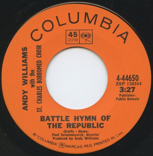 Andy Williams With The St. Charles Borromeo Choir - Battle Hymn Of The Republic (7", Single) (Near Mint (NM or M-))