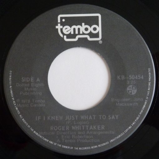 Roger Whittaker - If I Knew Just What To Say (7", Single) (Very Good Plus (VG+))