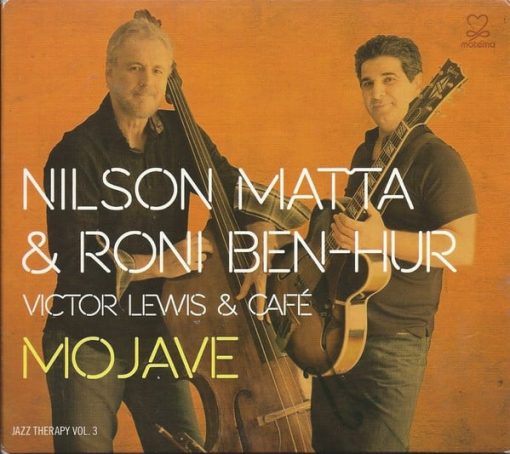 Nilson Matta & Roni Ben-Hur, Victor Lewis & Edson Da Silva - Mojave - Jazz Therapy Vol.3 (CD, Album) (Near Mint (NM or M-))