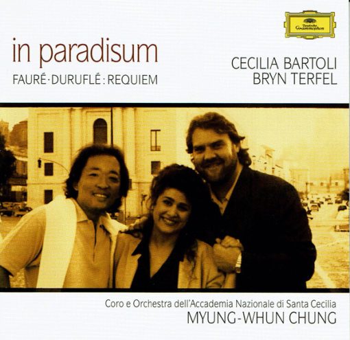 Gabriel Fauré · Maurice Duruflé - Cecilia Bartoli, Bryn Terfel, Coro Dell'Accademia Nazionale Di Santa Cecilia E Orchestra Dell'Accademia Nazionale Di Santa Cecilia, Myung-Whun Chung - In Paradisum (CD) (Near Mint (NM or M-))