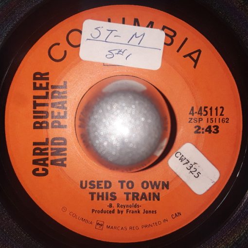 Carl & Pearl Butler - Used To Own This Train / Caution (7", Single) (Very Good Plus (VG+))