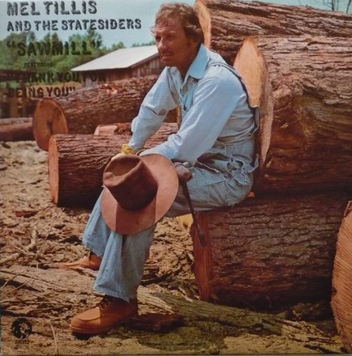 Mel Tillis And The Statesiders (2) - Sawmill (LP, Album, Club) (Mint (M))