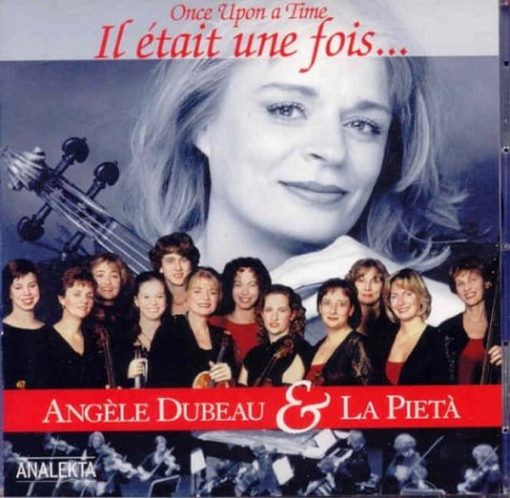 Angèle Dubeau & La Pietà - Once Upon A Time  / Il Était Une Fois... (CD, Album) (Near Mint (NM or M-))