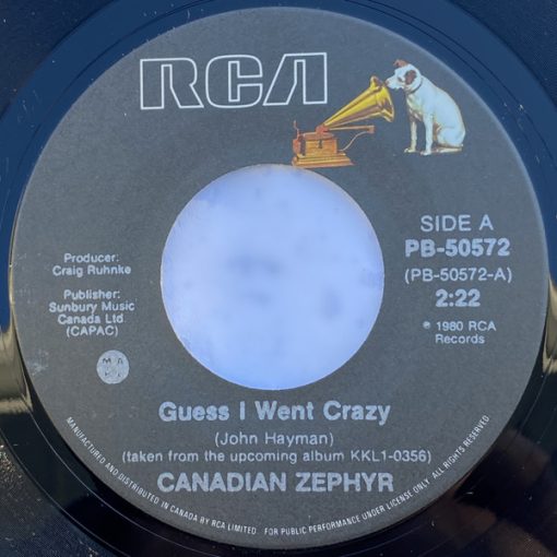 Canadian Zephyr - Guess I Went Crazy (7", Single) (Very Good Plus (VG+))