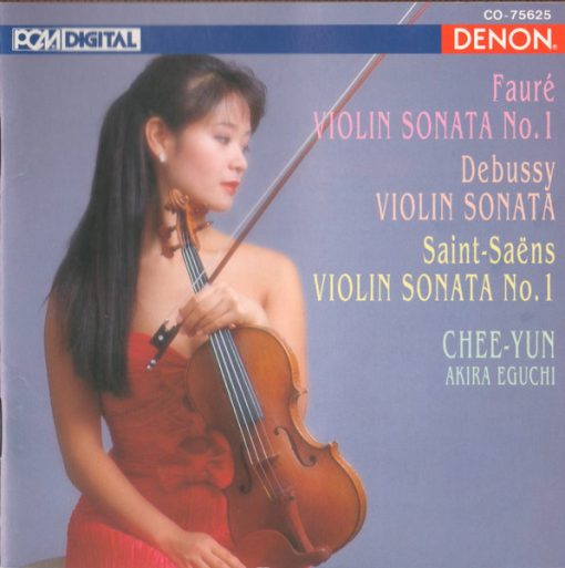 Gabriel Fauré • Claude Debussy • Camille Saint-Saëns / Chee-Yun • Akira Eguchi - French Violin Sonatas (CD, Album) (Near Mint (NM or M-))