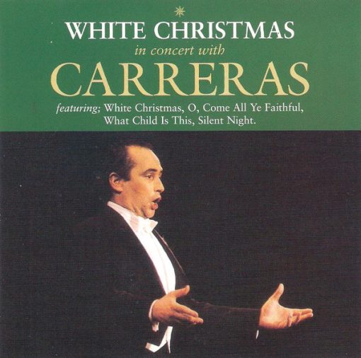 José Carreras - White Christmas in Concert With Carreras (CD, Album) (Mint (M))