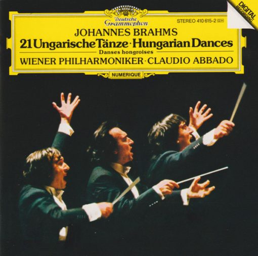 Johannes Brahms - Wiener Philharmoniker, Claudio Abbado - 21 Ungarische Tänze - Hungarian Dances - Danses Hongroises (CD, Album, RE) (Near Mint (NM or M-))