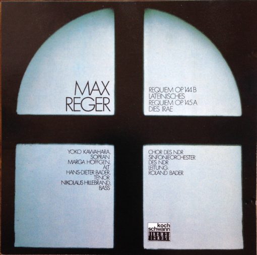 Max Reger, NDR Chor, NDR Sinfonieorchester, Yoko Kawahara (2), Marga Höffgen, Hans-Dieter Bader, Nikolaus Hillebrand, Roland Bader - Requiem Op. 144 B / Lateinisches Requiem Op. 145 A / Dies Irae (CD, Album) (Very Good Plus (VG+))