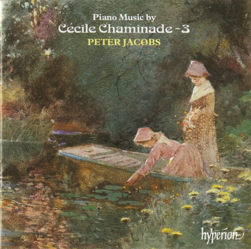 Cécile Chaminade, Peter Jacobs (4) - Piano Music By Cécile Chaminade – 3 (CD) (Near Mint (NM or M-))