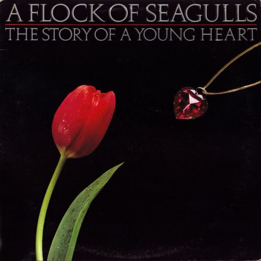 A Flock Of Seagulls - The Story Of A Young Heart (LP, Album, Emb) (Mint (M))