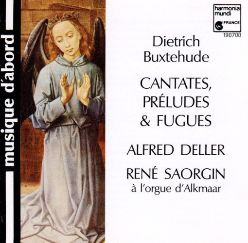 Dieterich Buxtehude - Alfred Deller, René Saorgin - Cantates, Préludes & Fugues (CD, Album, RE) (Near Mint (NM or M-))