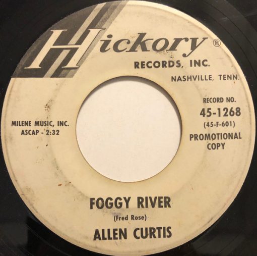 Allen Curtis - Foggy River / Pearly White (7", Single, Promo) (Very Good (VG))