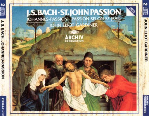 Johann Sebastian Bach - John Eliot Gardiner - St. John Passion = Johannes-Passion = Passion Selon St Jean (2xCD, Album) (Near Mint (NM or M-))