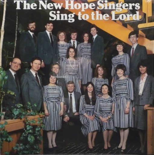 The New Hope Singers - Sing To The Lord (LP, Album) (Mint (M))