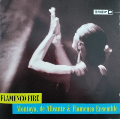 Enrique Montoya, El Niño De Alicante with El Pili - Flamenco Fire (CD, Album) (Mint (M))