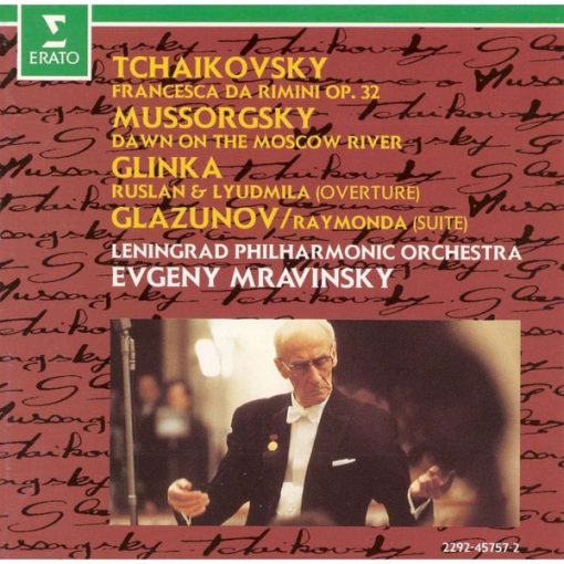 Pyotr Ilyich Tchaikovsky, Modest Mussorgsky, Mikhail Ivanovich Glinka, Alexander Glazunov, Leningrad Philharmonic Orchestra, Evgeny Mravinsky - Francesca Da Rimini Op. 32 / Dawn On The Moscow River / Ruslan & Lyudmila (Overture) /  Raymonda (Suite ) (CD, Album) (Near Mint (NM or M-))