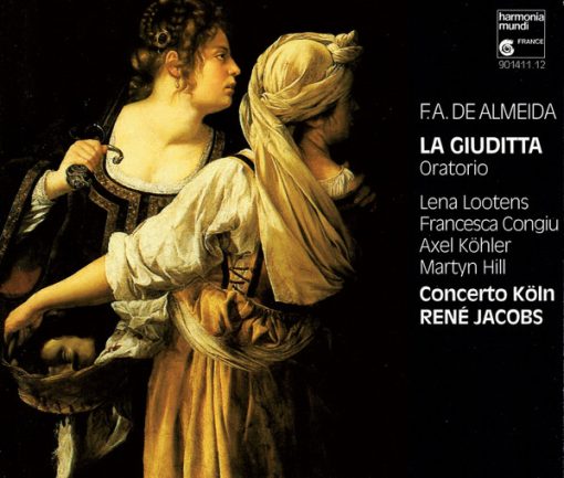 Francisco António de Almeida - Lena Lootens, Francesca Congiu, Axel Köhler, Martyn Hill, Concerto Köln, René Jacobs - La Giuditta - Oratorio (2xCD, Album) (Near Mint (NM or M-))