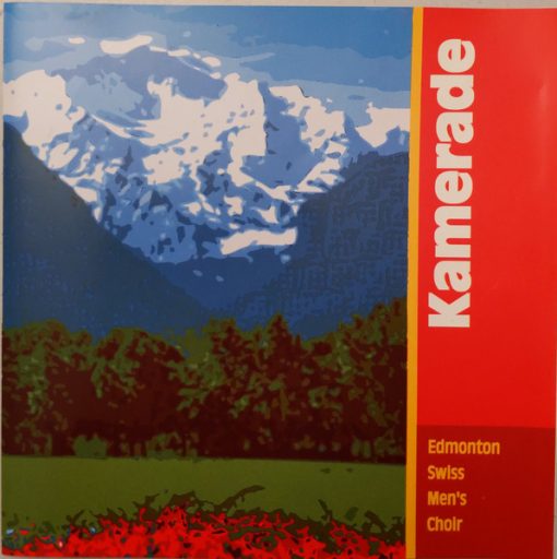 Edmonton Swiss Men's Choir - Kamerade (CD) (Near Mint (NM or M-))