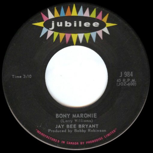 Jay Dee Bryant - Bony Maronie / Can't Believe You Wanna Leave (7", Single) (Very Good Plus (VG+))