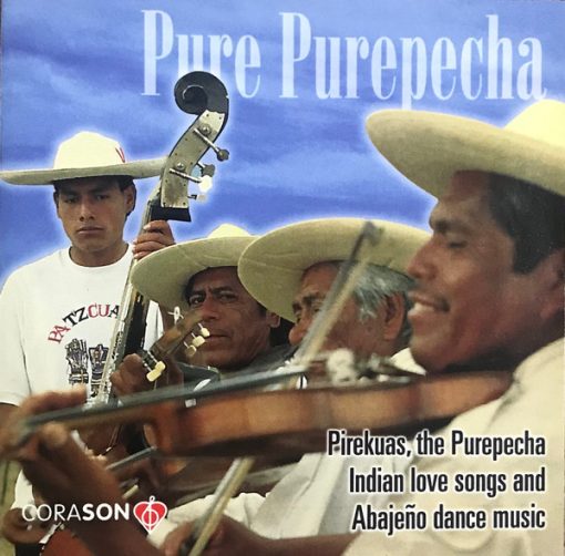 Various - Pure Purepecha - Pirekuas & Abajeños (CD, Comp) (Near Mint (NM or M-))