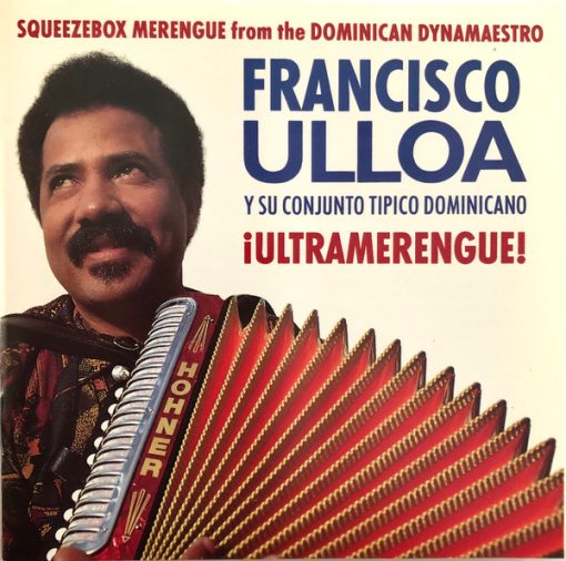 Francisco Ulloa Y Su Conjunto - ¡Ultramerengue!  (CD, Album) (Near Mint (NM or M-))