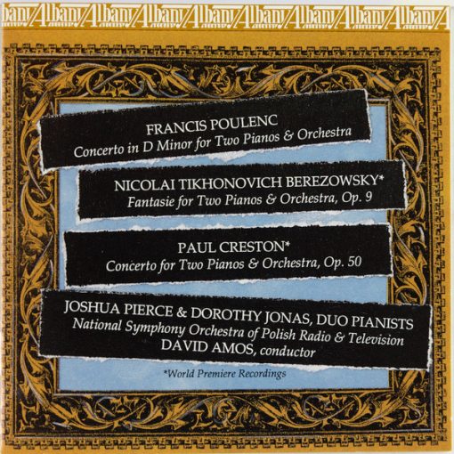 Francis Poulenc, Nicolai Berezowsky, Paul Creston – Joshua Pierce & Dorothy Jonas, Wielka Orkiestra Symfoniczna Polskiego Radia I Telewizji, David Amos - Concerto In D Minor / Fantasie / Concerto (CD, Album) (Near Mint (NM or M-))