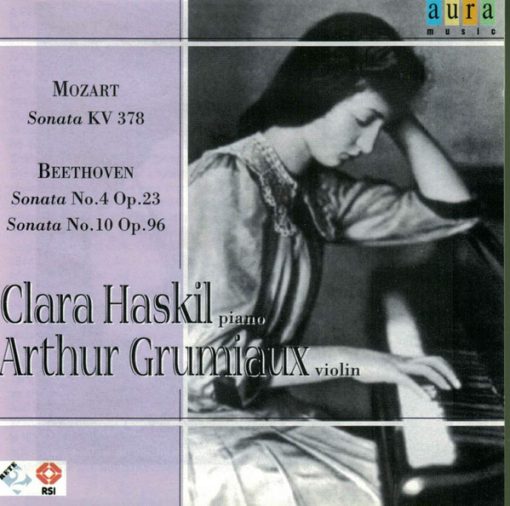 Wolfgang Amadeus Mozart, Ludwig van Beethoven - Clara Haskil, Arthur Grumiaux - Sonata KV 378 / Sonata No.4 Op.23 / Sonata No.10 Op.96 (CD, Album) (Near Mint (NM or M-))