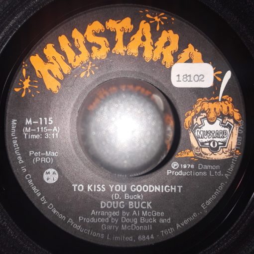 Doug Buck - To Kiss You Goodnight/Fend For Yourself (7") (Very Good Plus (VG+))