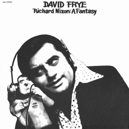 David Frye - Richard Nixon: A Fantasy (LP, Album, Son) (Mint (M))