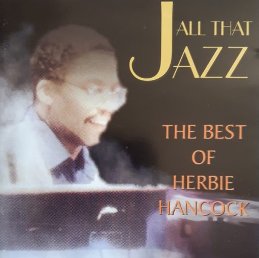 Herbie Hancock - All That Jazz - The Best Of Herbie Hancock (CD, Album, Comp) (Mint (M))