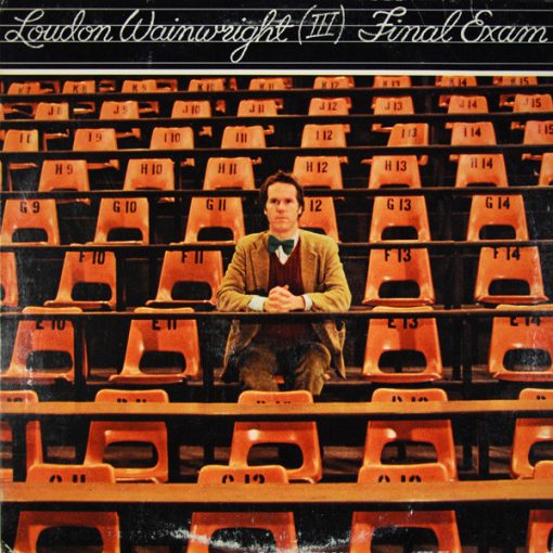 Loudon Wainwright III - Final Exam (LP, Album, Ter) (Mint (M))