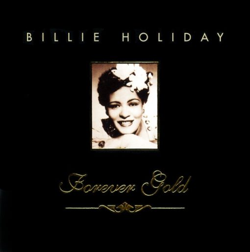 Billie Holiday - Billie Holiday - Forever Gold (CD, Comp) (Near Mint (NM or M-))