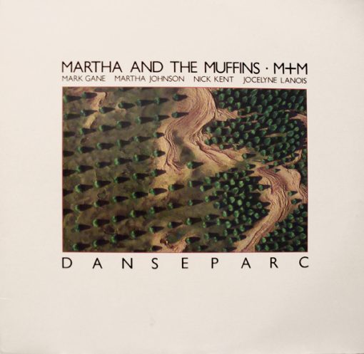 Martha And The Muffins / M + M - Danseparc (LP, Album) (Mint (M))