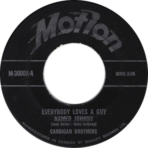 Cardigan Brothers - Everybody Loves A Guy Named Johnny / Say Hello (Goodbye Makes Me Cry) (7", Single) (Very Good Plus (VG+))