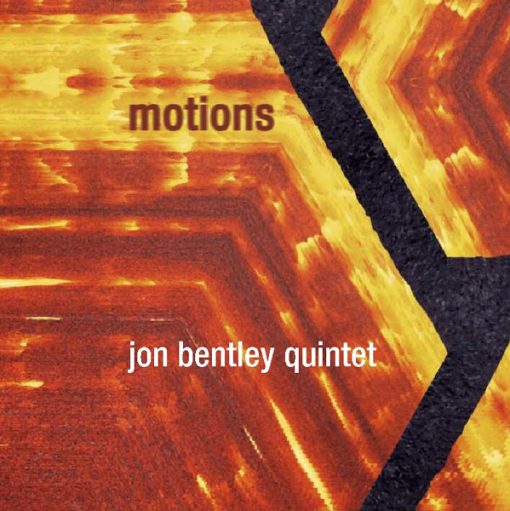 Jon Bentley Quintet - Motions (CD, Album) (Near Mint (NM or M-))